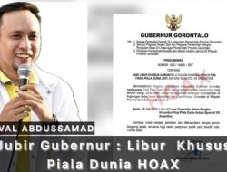 Jubir Gubernur Gorontalo Pastikan Pengumuman Hari Libur Piala Dunia Hoaks !!!!